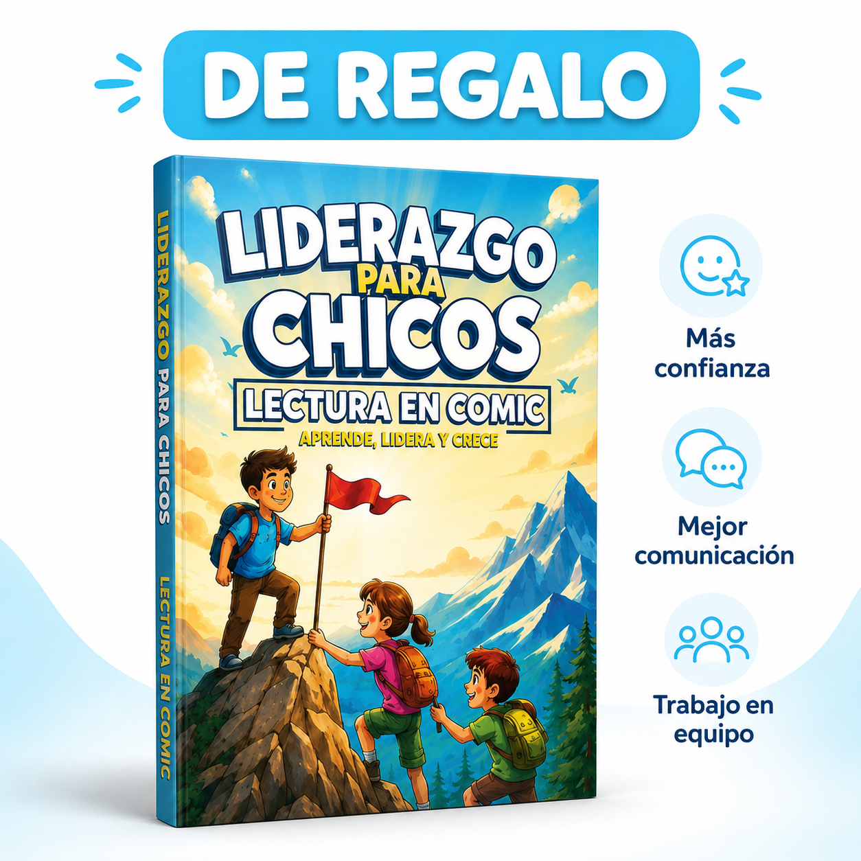 3X1 — Criá un hijo que sabe más, piensa mejor y se anima a liderar